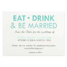 Personalised Eat, Drink & Be Married Invitation Cards