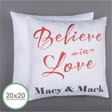 Believe In Love Personalised Pillow 20 Inch  Cushion (No Insert) 