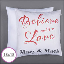 Believe In Love Personalised Pillow Cushion (18 Inch) (No Insert) 