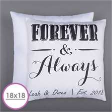 Forever And Always Personalised Pillow Cushion (18 Inch) (No Insert) 