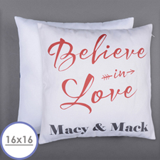 Believe In Love Personalised Pillow 16 Inch  Cushion (No Insert) 
