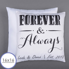 Forever And Always Personalised Pillow 16 Inch  Cushion (No Insert) 