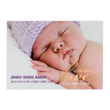 Create Your Own All You Need Is Love Foil Gold Birth Announcement, 5X7 Card Invites