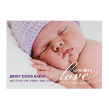 Create Your Own All You Need Is Love Foil Silver Birth Announcement, 5X7 Card Invites