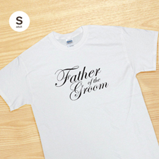 Personalised Script Father Of The Groom Personalised T Shirt, White Small