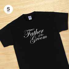 Personalized Script Father Of The Groom Personalized T Shirt, Black Small