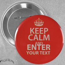 Red Keep Calm Personalised Text Button Pin, 2.25