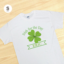 Personalised Irish For The Day, White T Shirt
