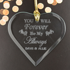 Forever Always Personalised Engraved Glass Ornament