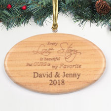 Personalised Engraved Love Story Wood Ornament