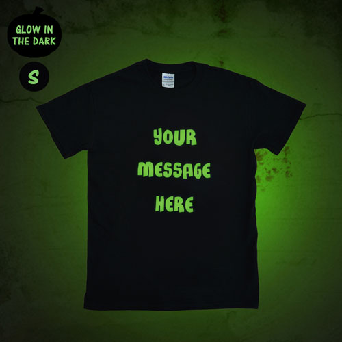 Custom Message Glow In The Dark T Shirt, Adult Small